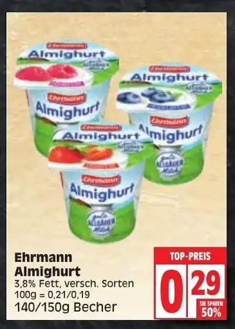 Edeka Ehrmann Almighurt 140/150 g Becher Angebot