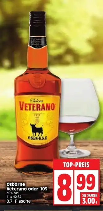 Edeka Osborne Veterano oder 103 , 0,7L Angebot