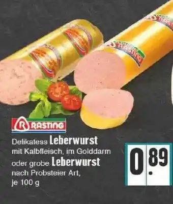 Edeka Rasting Leberwurst Angebot