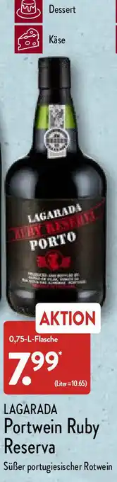 Aldi Nord Lagarada Portwein Ruby Reserva 0,75L Flasche Angebot