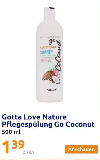 Action Gotta Love Nature Pflegespülung Go Coconut 500 ml Angebot