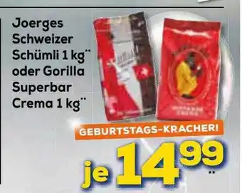 Euronics XXL Joerges Schweizer Schümli Oder Gorilla Superbar Crema Angebot