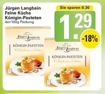 WEZ Jürgen Langbein Feine Küche Königin Pasteten 4er/100g Packung Angebot