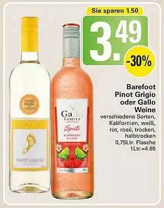 WEZ Barefoot Pinot Grigio Oder Gallo Weine Angebot