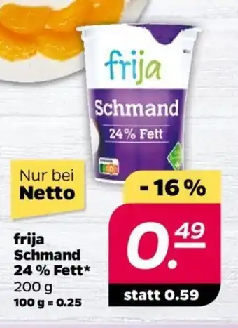 NETTO Frija Schmand 24% Fett 200g Angebot