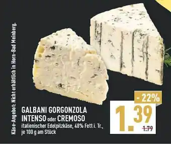 Marktkauf Galbani Gorgonzola Intenso Oder Cremoso Angebot