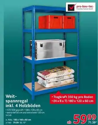 Selgros Weit-spannregal Inkl 4 Hozlböden Angebot