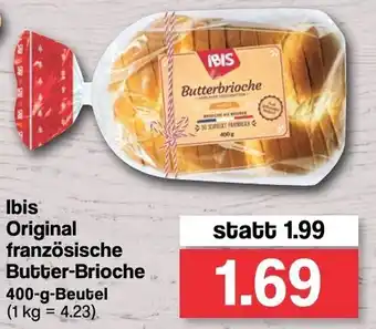 Famila Nord West Ibis Original Französische Butter Brioche 400g Beutel Angebot