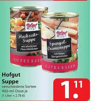 Famila Nord Ost Hofgut Suppe Angebot