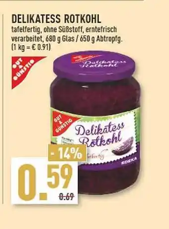 Marktkauf Gut & Günstig Delikatess Rotkohl Angebot