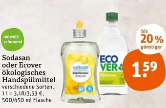 tegut Sodasan oder Ecover ökologisches Handspülmittel 500/450 ml Flasche Angebot