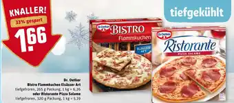 REWE Dr. Oetker Bistro Flammkuchen Elsässer Art 265g oder Ristorante Pizza Salame 320g Angebot