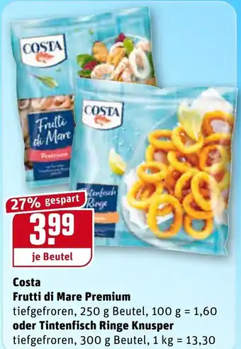 REWE Costa Frutti di Mare Premium 250g Beutel oder Tintenfisch Ringe Knusper 300g Beutel 1 Angebot