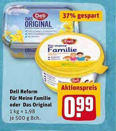 Deli Reform Für Meine Familie Oder Das Original Angebot bei REWE