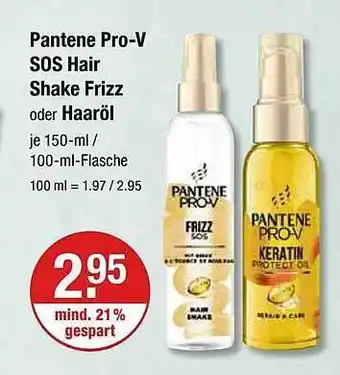 V Markt Pantene Pro-v Sos Hair Shake Frizz Oder Haaröl Angebot