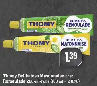 Scheck-in-Center Thomy Delikatess Mayonnaise Oder Remoulade Angebot