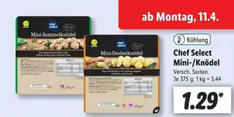 Lidl Chef Select Mini- Oder Knödel Angebot