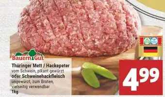 Marktkauf Bauern Gut Thüringer Mett Oder Hackepeter Oder Schweinehackfleisch Angebot