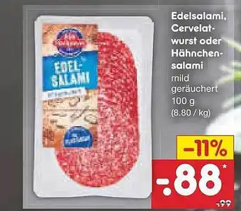 Netto Marken-Discount Edelsalami Cervelat-wurst Oder Hähnchen-salami Angebot