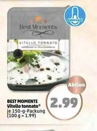 PENNY Best Moments vitello Tonnato Angebot