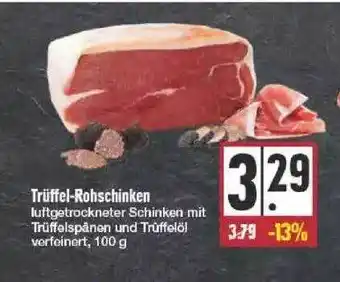 Edeka Trüffel-rohschinken Angebot