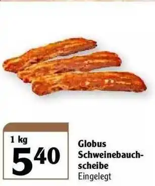 Globus Globus Schweinebauchscheibe Angebot