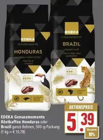 Marktkauf Edeka Genussmomente Röstkaffee Honduras Oder Brazil Angebot