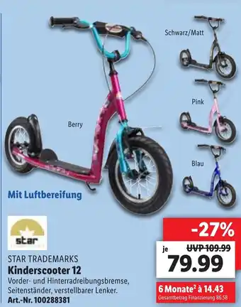 Lidl Star Trademarks Kinderscooter 12 Angebot