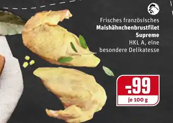 REWE Kaufpark Frisches französisches Maishähnchenbrustfilet Supreme Angebot