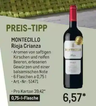 METRO Montecillo Rioja Crianza Angebot