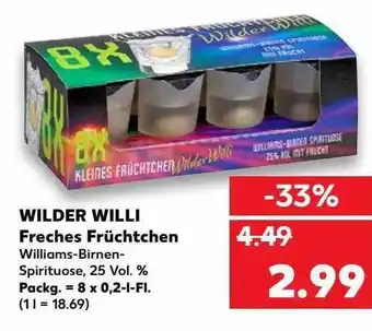 Kaufland Wilder Willi Freches Früchtchen Angebot