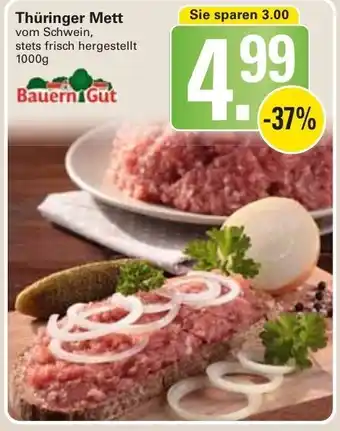 WEZ Bauern Gut Thüringer Mett 1000g Angebot