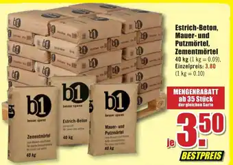 B1 Discount Baumarkt Estrich Beton, Mauer und Putzmörtel, Zementmörtel 40kg Angebot