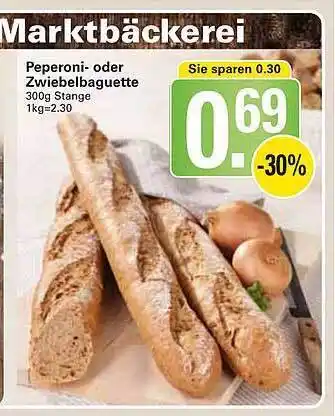 WEZ Peperoni Oder Zwiebelbaguette Angebot