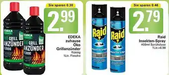 WEZ Edeka Zuhäuse öko Grillanzünder, Raid Insekten Spray Angebot