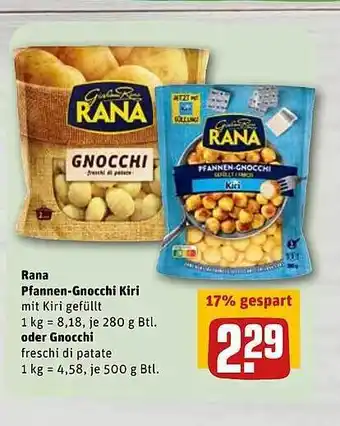 REWE Rana Pfannen-gnocchi Kiri Oder Gnocchi Angebot