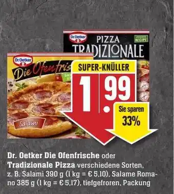 Scheck-in-Center Dr. Oetker Die Ofenfrische Oder Tradizionale Pizza Angebot