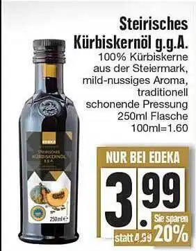 Edeka Steirisches Kürbiskernöl G.g.a Angebot