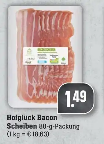 Edeka Neukauf Hofglück Bacon Scheiben 80g Packung Angebot