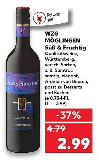 Kaufland Wzg Möglingen Süß & Fruchtig Angebot