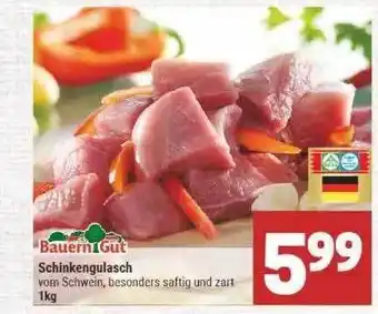 Marktkauf Bauern Gut Schinkengulasch Angebot