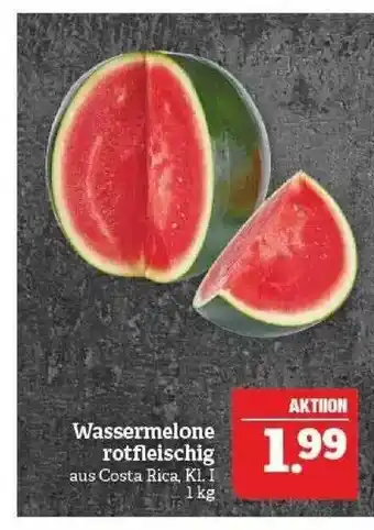 Marktkauf Wassermelone Rotfleischig Angebot