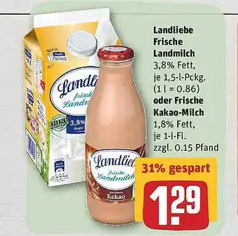 REWE Landliebe Frische Landmilch Oder Frische Kakao-milch Angebot