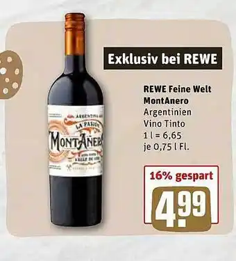 REWE Kaufpark Rewe Feine Welt Montanero Angebot