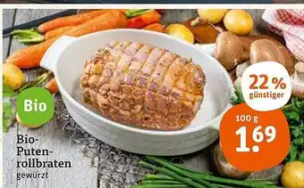 tegut Bio-putenrollbraten Angebot