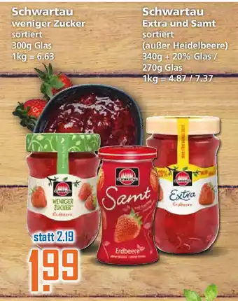 Klaas und Kock Schwartau weniger Zucker 300g Glas oder Schwartau Extra und Samt 270g Glas Angebot