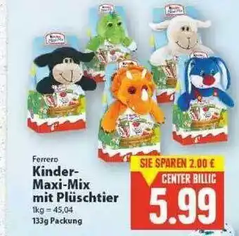 E-Center Ferrero Kinder-maxi-mix Mit Plüschtier Angebot