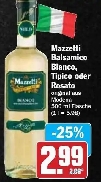 Hit Mazzetti Balsamico Bianco, Tipico Oder Rostao Angebot