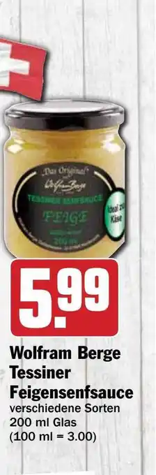 Hit Wolfram Berge Tessiner Feigensenfsauce Angebot