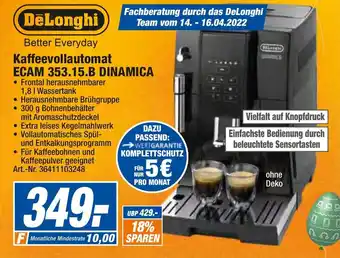 expert Techno Land DeLonghi Kaffeevollautomat ECAM 353.15.B Dinamica Angebot